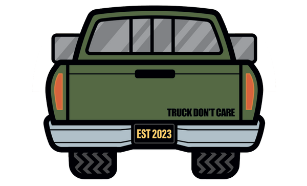 Truck Don't Care